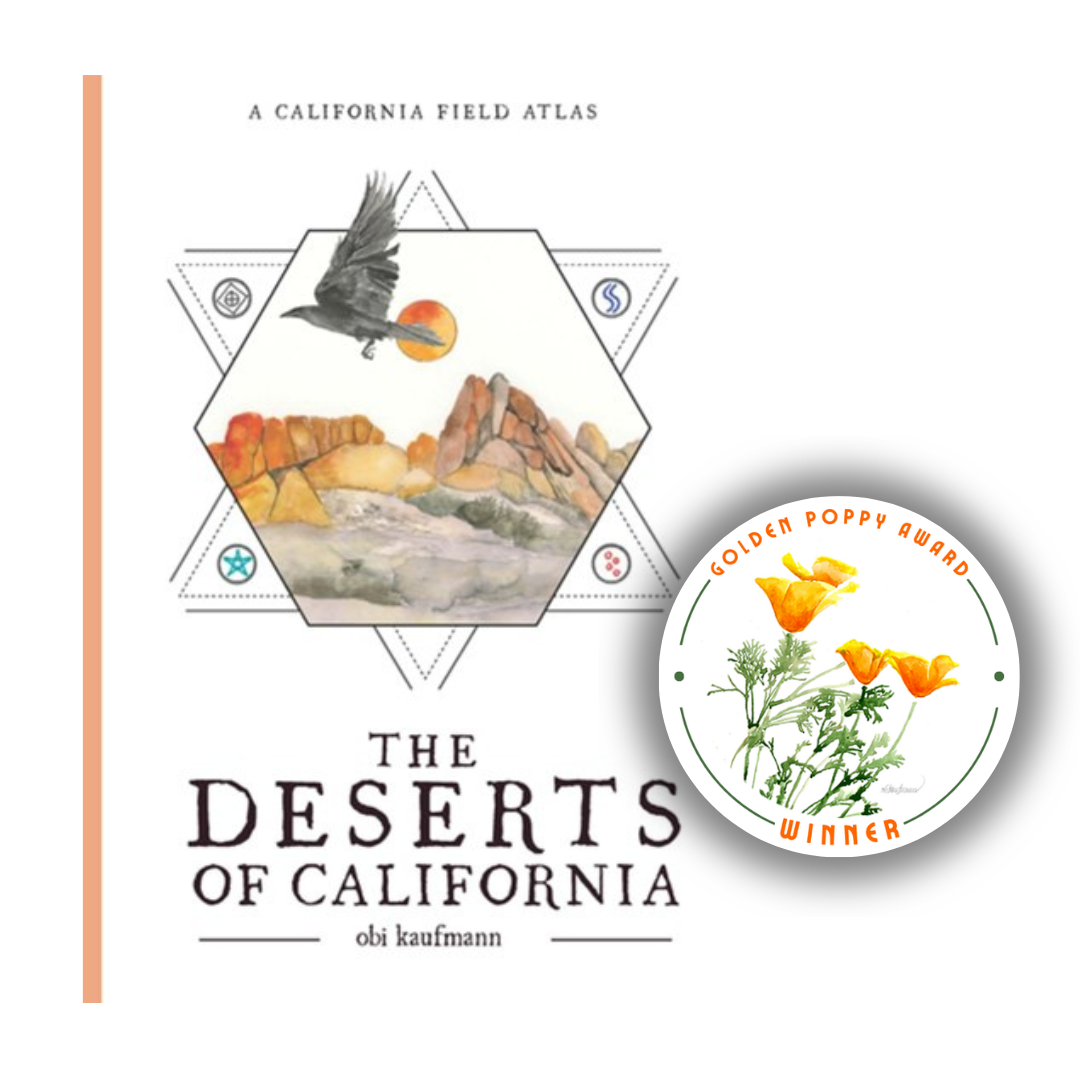 The Deserts of California: A California Field Atlas, by Obi Kaufmann